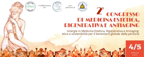 2° CONGRESSO DI  MEDICINA ESTETICA, RIGENERATIVA E ANTIAGING